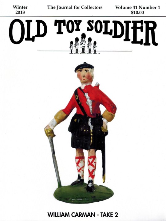 Winter 2018 Old Toy Soldier Magazine Volume 41 Number 4